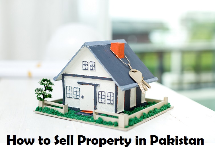 How to sell property in Pakistan